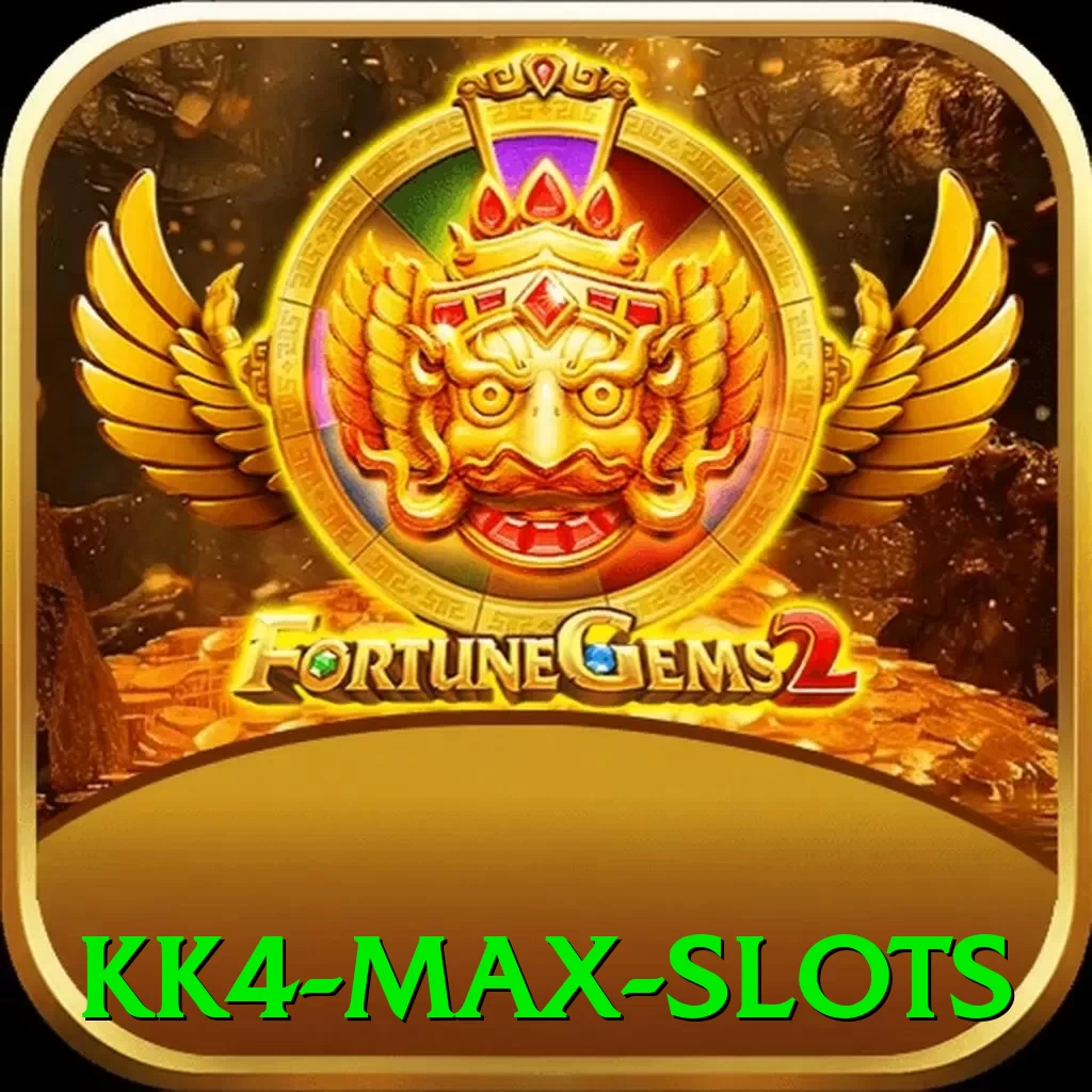 kk4 Max Slots - app