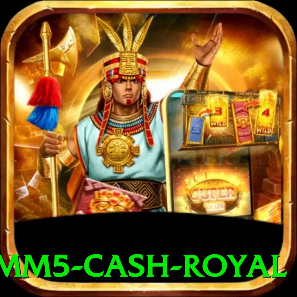 mmm5 Cash Royal - pro